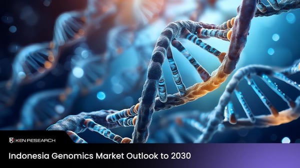 Indonesia Genomics Market Surpasses USD 195 million Milestone - Latest Insights by Ken Research