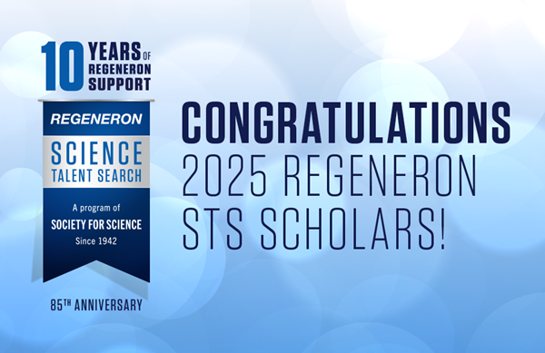 300 Exceptional Teen Scientists Recognized for Innovative STEM Research in Nation’s Oldest and Most Prestigious High School Competition