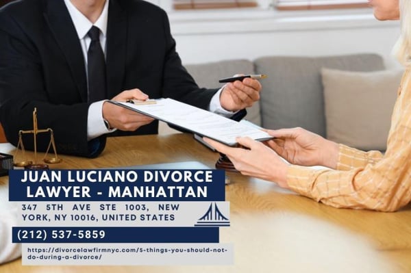 Manhattan Divorce Attorney Juan Luciano Outlines Seven Common Mistakes That Can Hurt a Divorce Case in New York